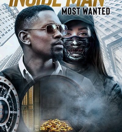 Inside Man: Most Wanted (2019) ปล้นข้ามโลก