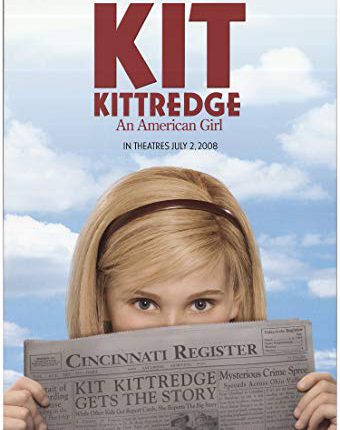 Kit Kittredge: An American Girl (2008)