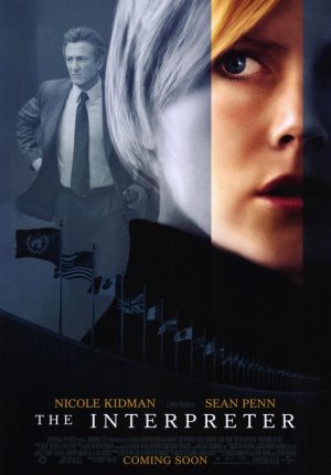 The Interpreter (2005) พลิกแผนสังหาร