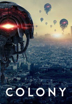 โคโรนี่ ปี 3 (2018) Colony Season 3 ซับไทย