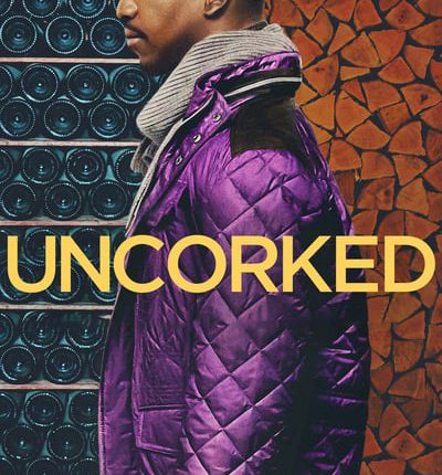 Uncorked (2020) บ่มรักสู่ฝัน