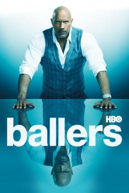 (2018) Ballers Season 4 พากย์ไทย