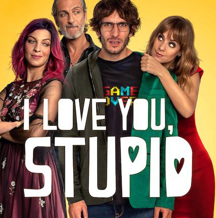 I Love You Stupid (2020) รักนะ เด็กโง่