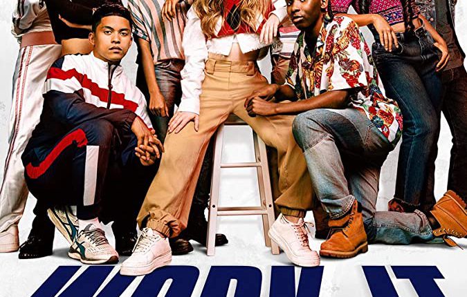 Work It (2020) เวิร์ค อิท เต้นเพื่อฝัน