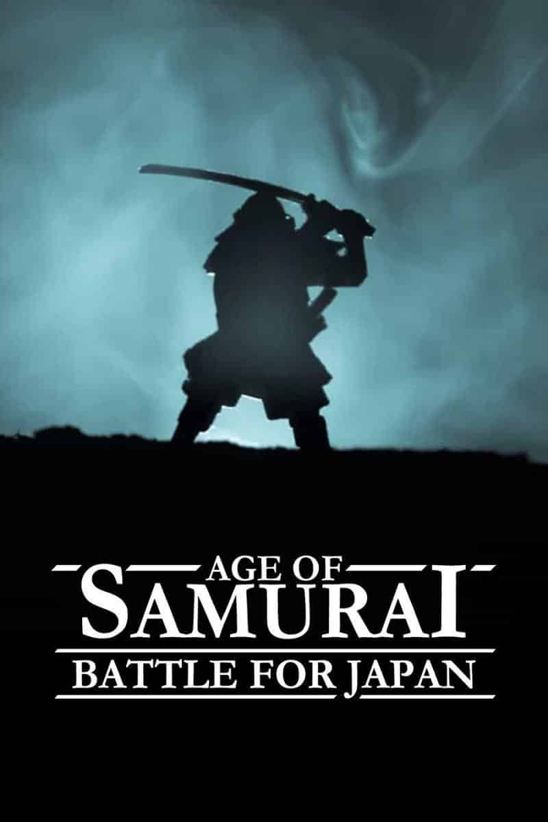 Age Of Samurai: Battle For Japan (2021) ยุคแห่งซามูไร: ศึกชิงญี่ปุ่น ซับไทย