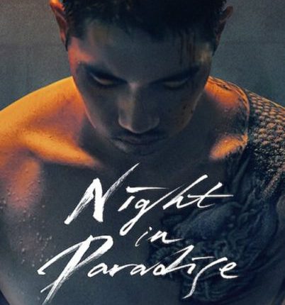 Night In Paradire (2021) คืนดับแดนสวรรค์