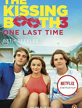 The Kissing Booth 3 (2021) เดอะ คิสซิ่ง บูธ 3