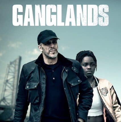 GangLands (2021) ปลป้นท้าทรชน เดอะซีรีส์ ซับไทย