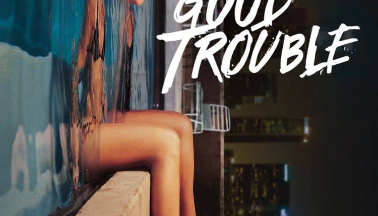 Good Trouble Season 2 ซับไทย