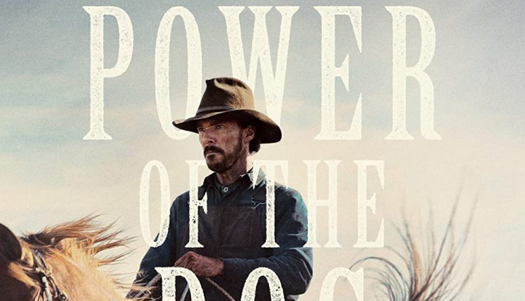 The Power of the Dog (2021)