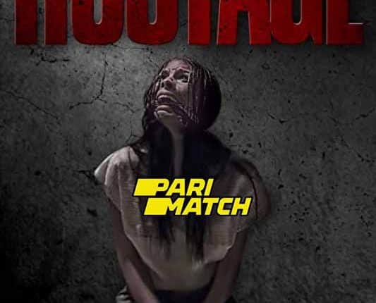 Hostage (2021) By PariMatch