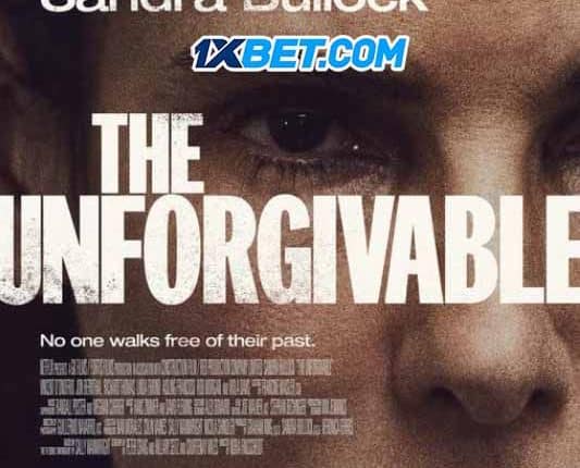 The Unforgivable (2021) By 1XBET