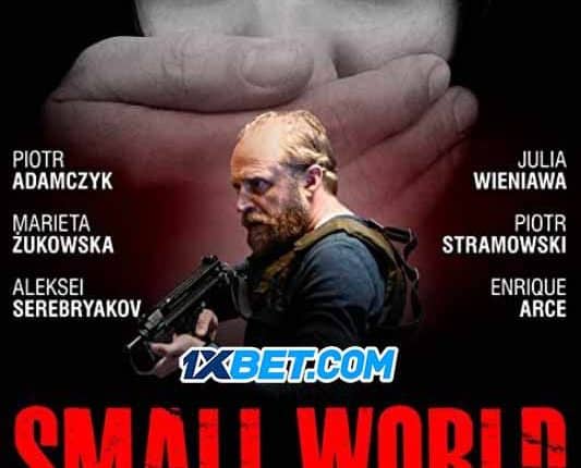 Small World (2021) By 1XBET