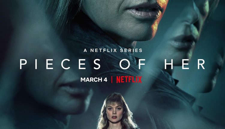 Pieces Of Her Season 1 (2022) เศษชีวิต ปี1 พากย์ไทย