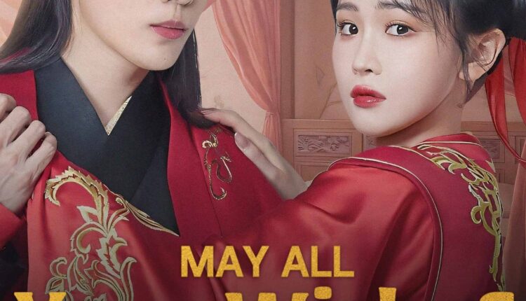 May All Your Wishes Come True ซับไทย